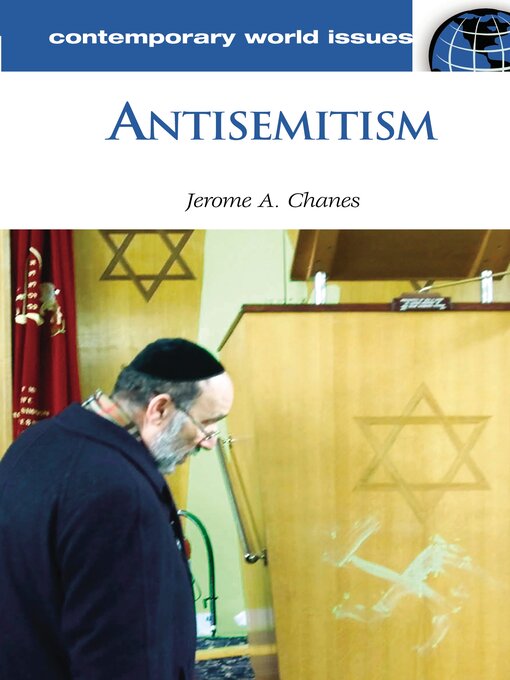 Title details for Antisemitism by Jerome A. Chanes - Available